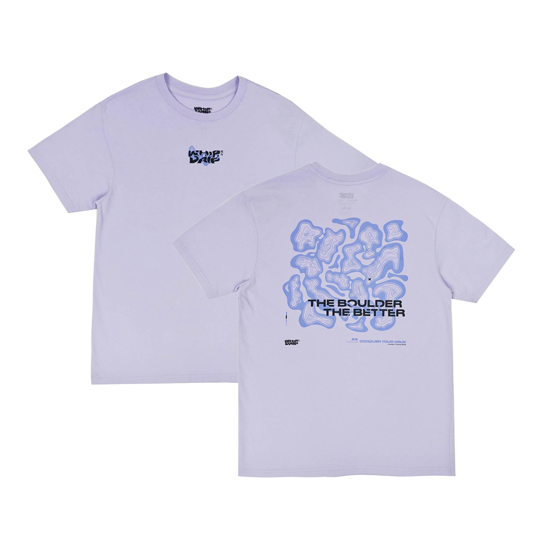 T-Shirt(The Boulder The Better)